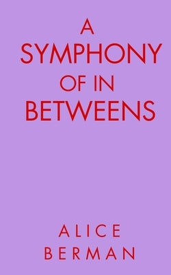 A Symphony of In Betweens Paperback Libresco Feeds Private Limited