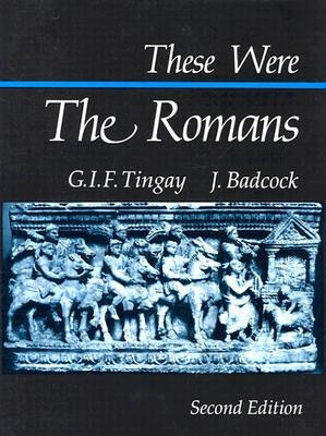 These Were the Romans Paperback Dufour Editions