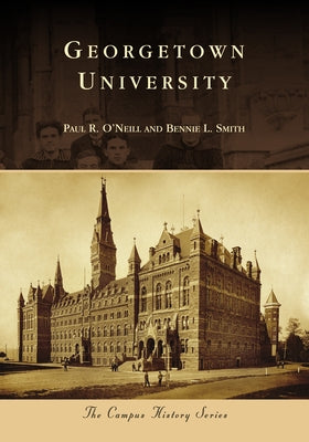 Paperback book titled "Georgetown University" by Arcadia Publishing, featuring a cover image with university campus scenery.