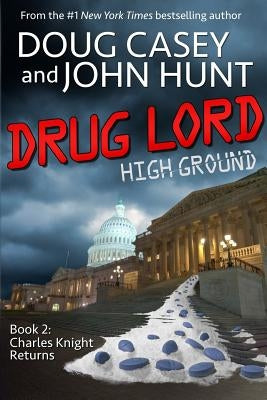 Drug Lord Paperback Highground Books, LLC