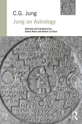 Jung on Astrology by Jung, C. G.