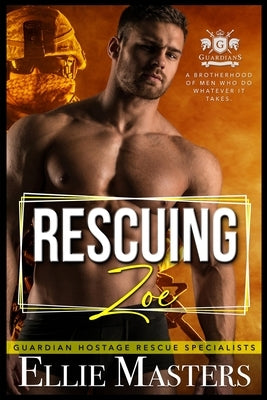 Rescuing Zoe: Ex-Military Special Forces Hostage Rescue Paperback Jem Publishing