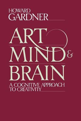 Art, Mind and Brain Paperback Basic Books