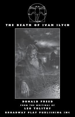 The Death of Ivan Ilych by Freed, Donald