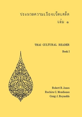 Thai Cultural Reader by Jones, Robert B.