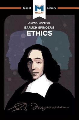 An Analysis of Baruch Spinoza's Ethics by Slater, Gary