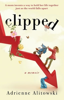 Clipped Paperback Adrienne Alitowski