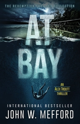 At Bay Paperback Independently Published