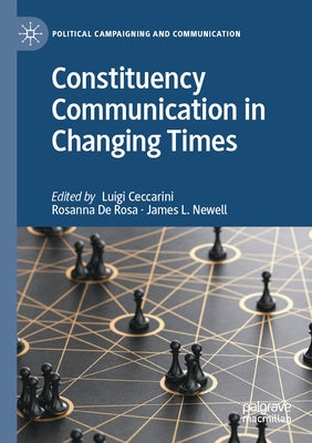Constituency Communication in Changing Times Paperback Palgrave MacMillan