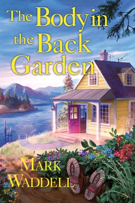 The Body in the Back Garden by Waddell, Mark