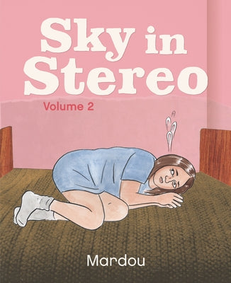 Sky in Stereo Vol. 2 by Mardou