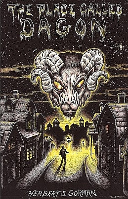 The Place Called Dagon (Lovecraft's Library) by Gorman, Herbert