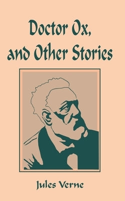 Doctor Ox Paperback Fredonia Books (NL)