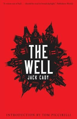 The Well by Cady, Jack