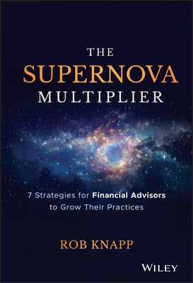 The Supernova Multiplier by Knapp, Robert D.