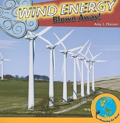 Wind Energy Paperback PowerKids Press