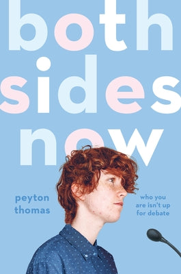 Both Sides Now by Thomas, Peyton