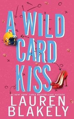 A Wild Card Kiss Paperback Independently Published