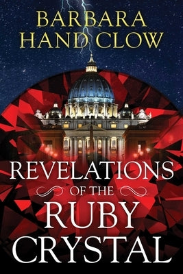 Revelations of the Ruby Crystal Paperback Bear & Company