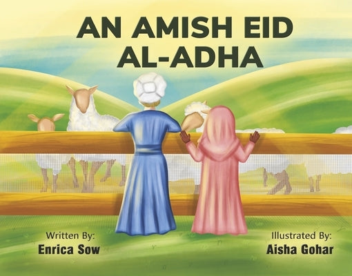 An Amish Eid Al-Adha by Sow, Enrica