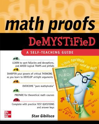 Math Proofs Demystified Paperback McGraw-Hill Companies