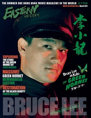Eastern Heroes Bruce Lee Issue No 3 Green Hornet Special Eastern Heroes