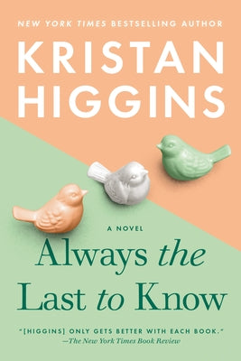 Cover image of "Always the Last to Know" by Berkley Books, featuring a colorful book cover design.