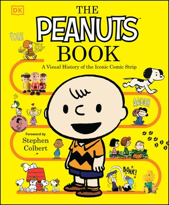 The Peanuts Book: A Visual History of the Iconic Comic Strip by Beecroft, Simon