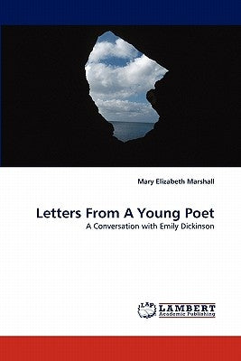 Letters from a Young Poet by Marshall, Mary Elizabeth