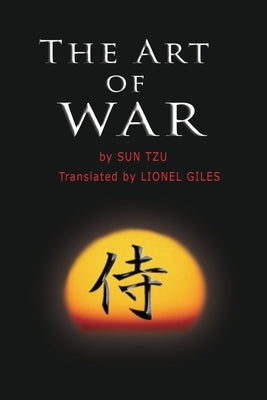 The Art of War by Tzu, Sun