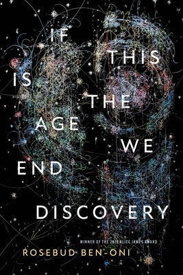 If This Is the Age We End Discovery Alice James Books