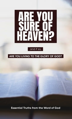 Are you sure of Heaven? Paperback Maurice Wylie Media