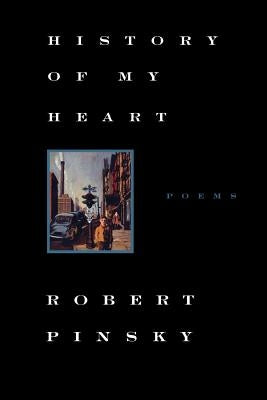 History of My Heart: Poems Paperback Farrar, Strauss & Giroux-3pl