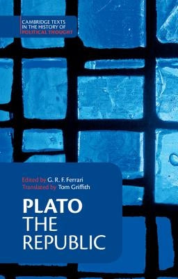 Plato: 'The Republic' Paperback Cambridge University Press