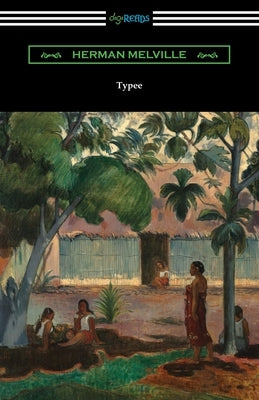 Typee by Melville, Herman