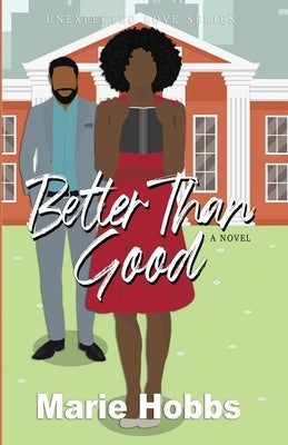 Better Than Good Paperback Beyond Dreams Publishing
