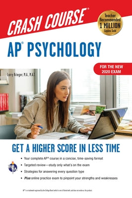 Ap(r) Psychology Crash Course, Book + Online: Get a Higher Score in Less Time by Krieger, Larry
