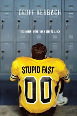 Stupid Fast by Herbach, Geoff