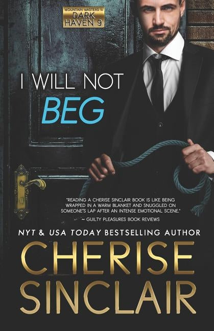 I Will Not Beg by Sinclair, Cherise