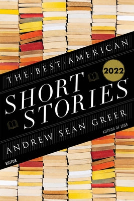 The Best American Short Stories 2022 Paperback Mariner Books