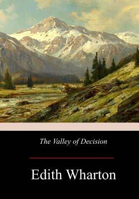 The Valley of Decision Paperback Createspace Independent Publishing Platform