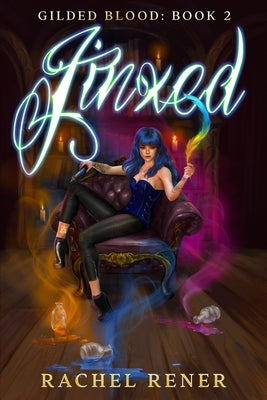Jinxed Paperback Lightning Conjurer Books, LLC