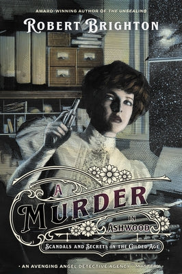 Paperback of A Murder in Ashwood by Ashwood Press featuring a book cover with dark, mysterious Victorian-era artwork.