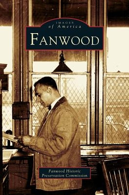 Fanwood by Fanwood Historic Preservation Commission