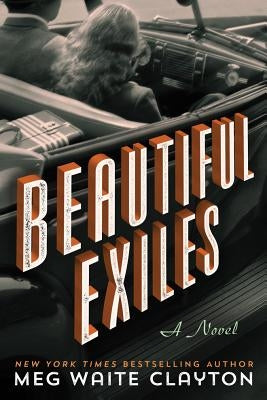 Beautiful Exiles Paperback Lake Union Publishing