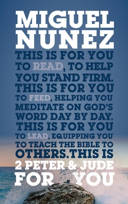 2 Peter & Jude for You: To Help You Stand Firm by Núñez, Miguel