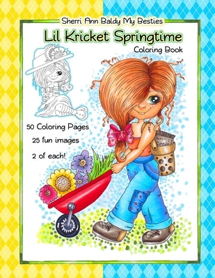 Sherri Ann Baldy My Besties Lil Kricket Springtime Coloring Book by Baldy, Sherri Ann