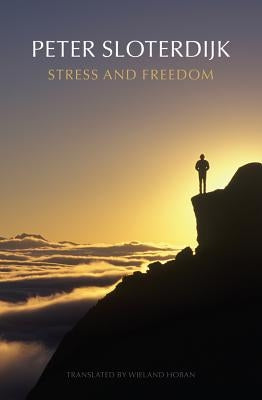 Stress and Freedom Paperback Polity Press