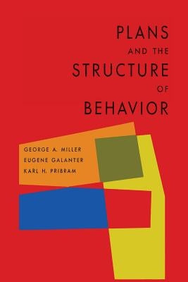 Plans and the Structure of Behavior Paperback Martino Fine Books