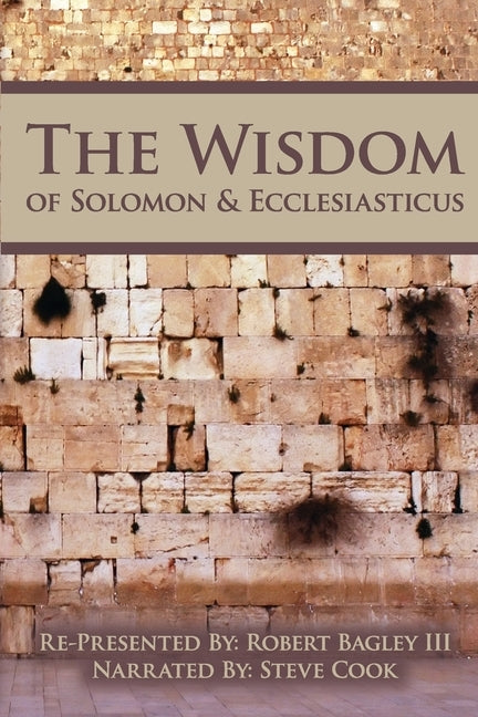 The Wisdom of Solomon And Ecclesiasticus Paperback Createspace Independent Publishing Platform